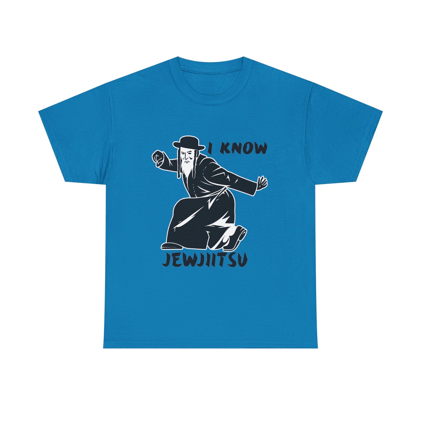 I know Jew Jitsu