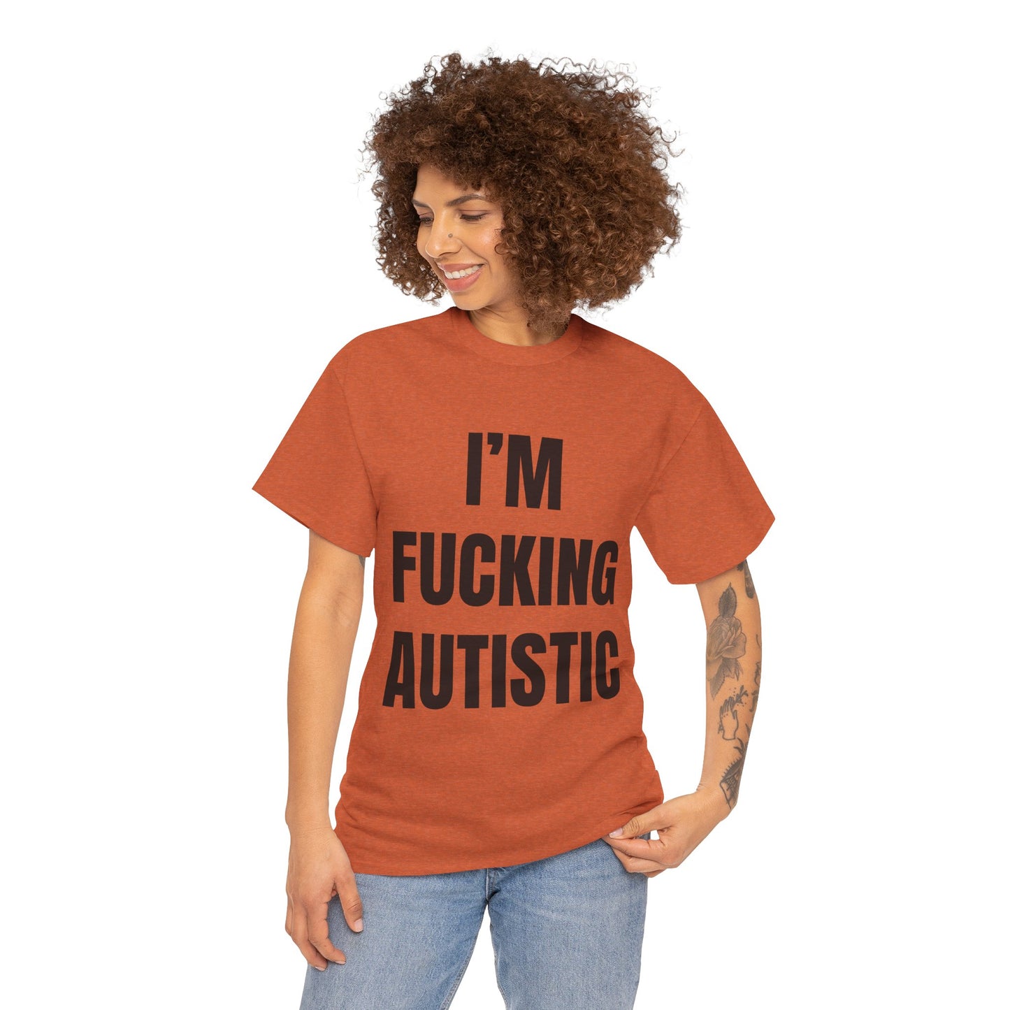 Fucking Autistic