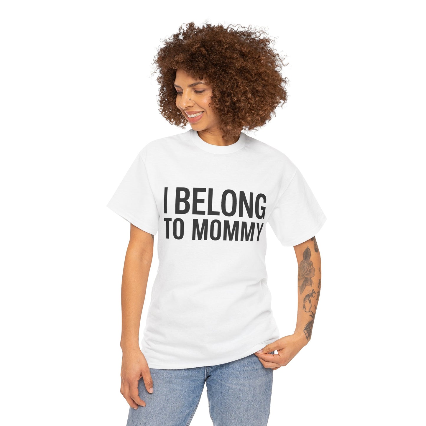 I belong to my mommy