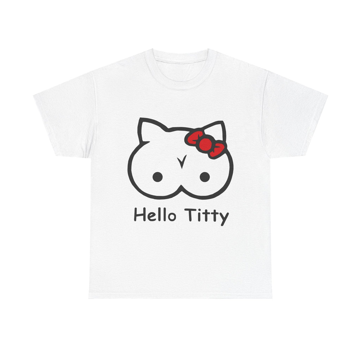 Hello Titty funny offensive parody t-shirt in white, heavy cotton unisex tee