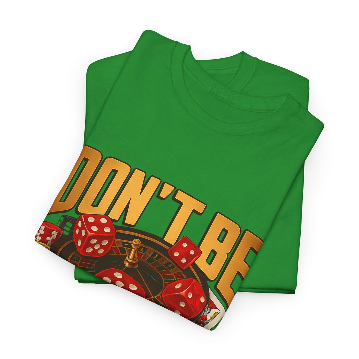 Keep Gambling – Funny Casino Humor T-Shirt