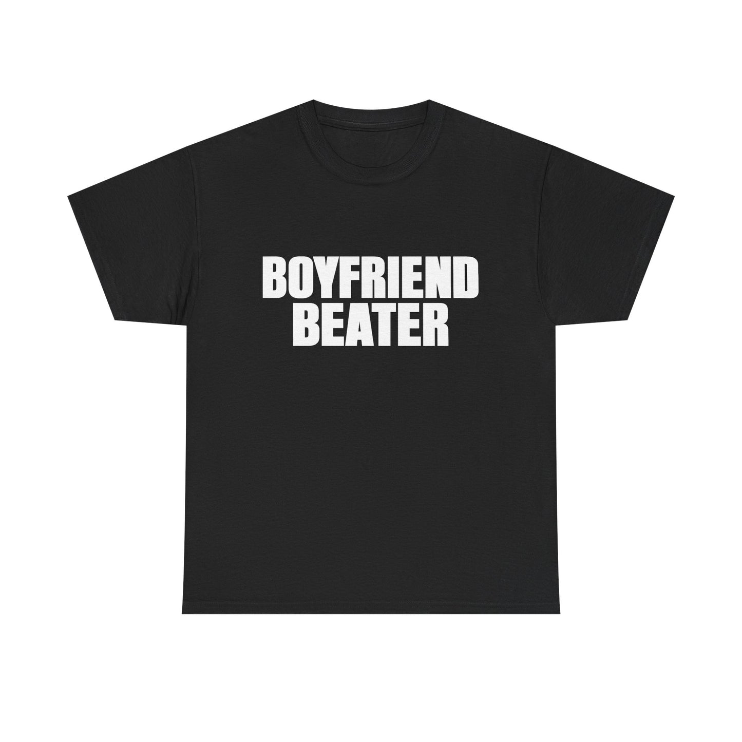 Boyfriend Beater