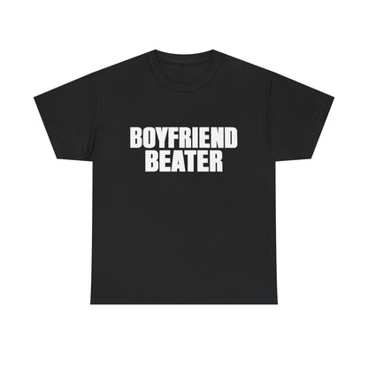 Boyfriend Beater