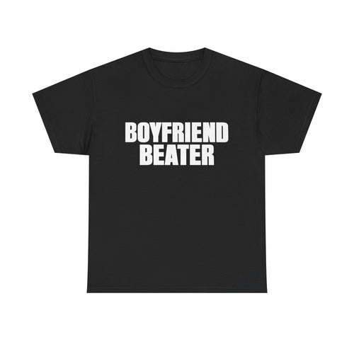 Boyfriend Beater