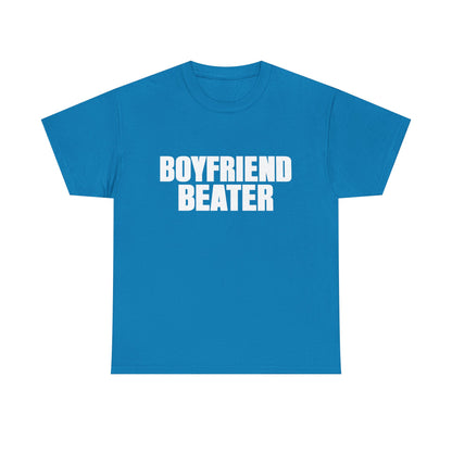 Boyfriend Beater