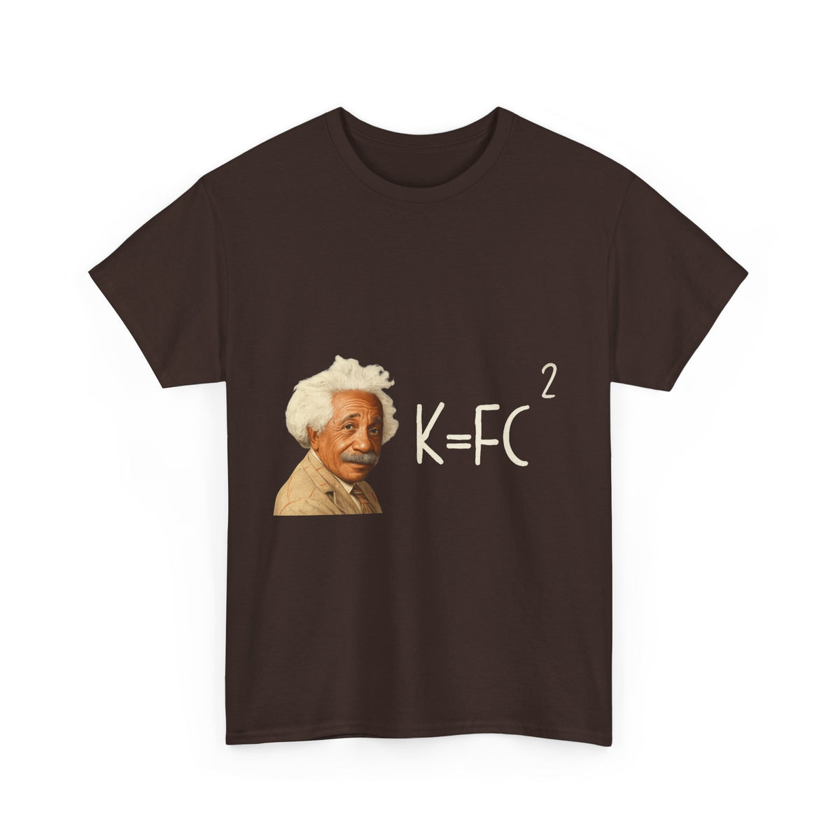 Einstein KFC – Funny Fried Chicken Parody T-Shirt
