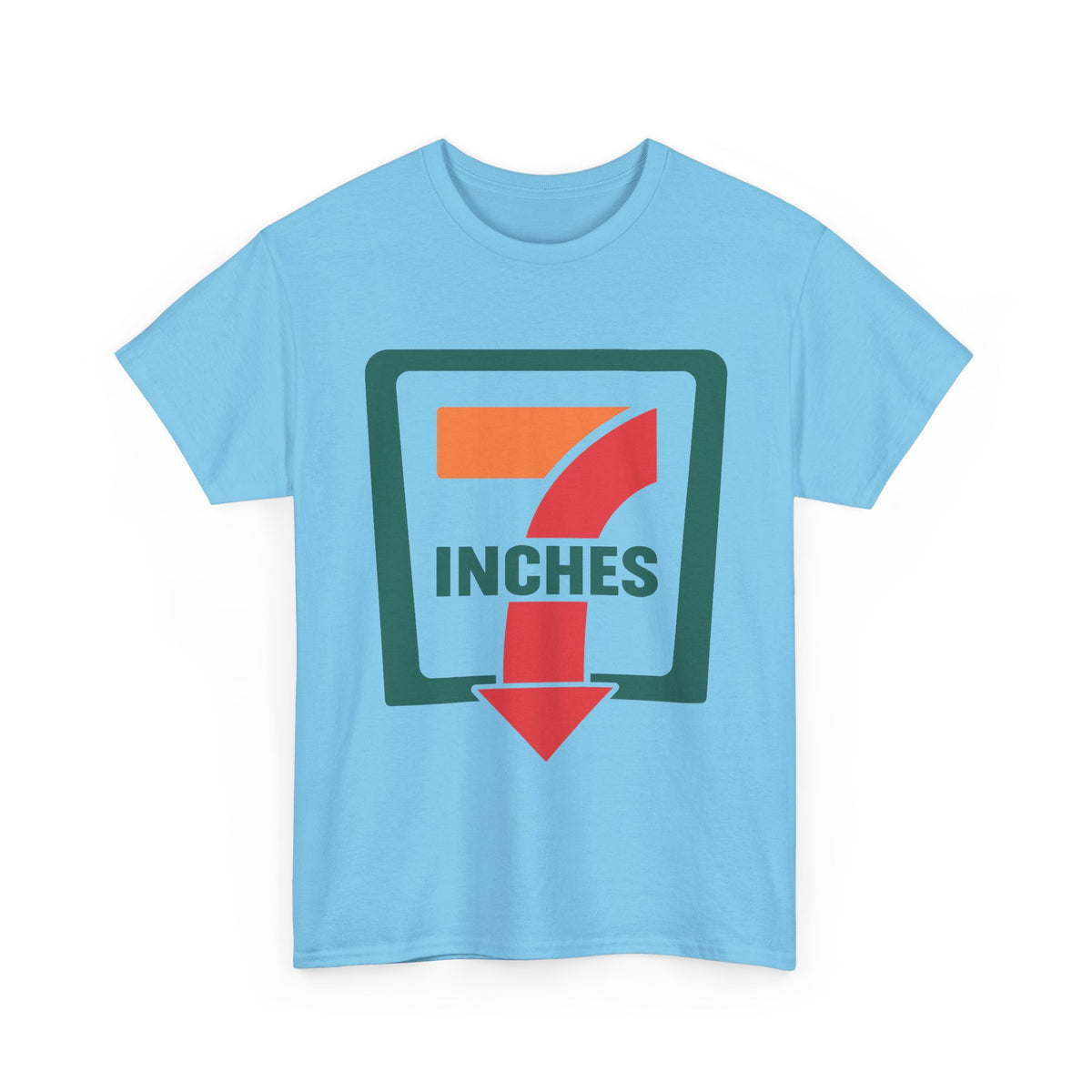 7 Inches – Funny Innuendo Graphic T-Shirt