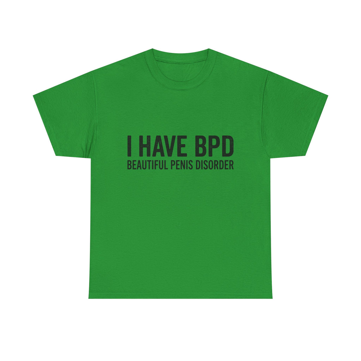 I have BPD