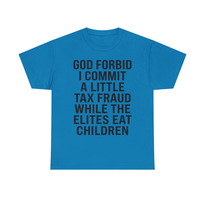 a little tax fraud