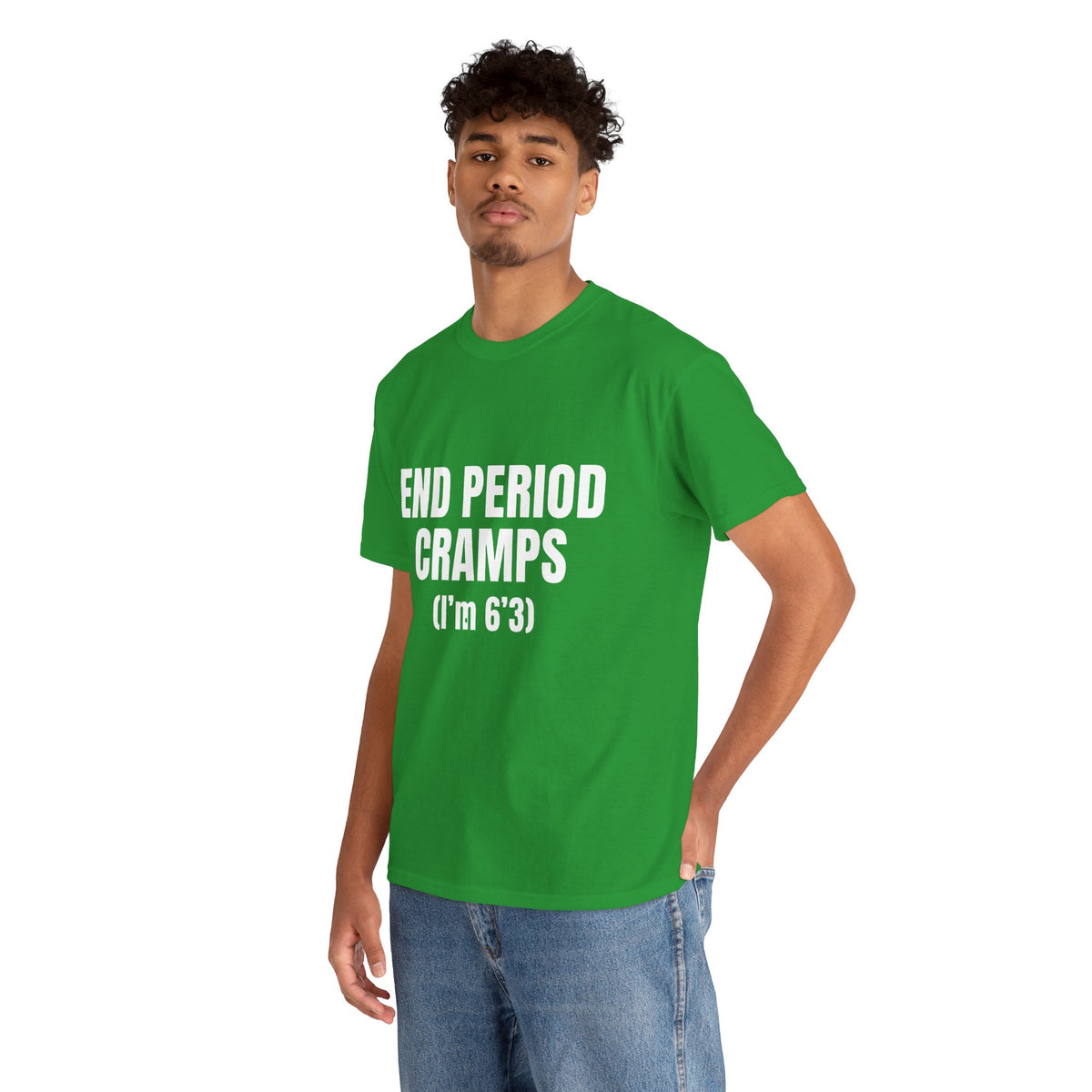 End Period Cramps Funny Graphic T-Shirt