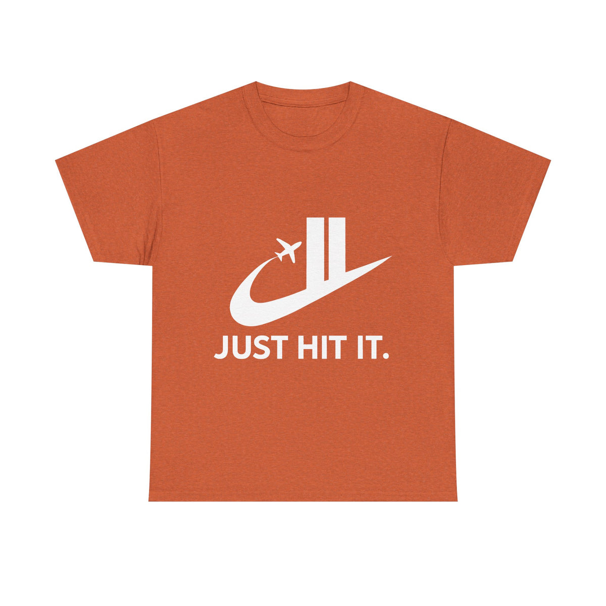 Just Hit It funny parody shirt in alternate color, unisex graphic tee