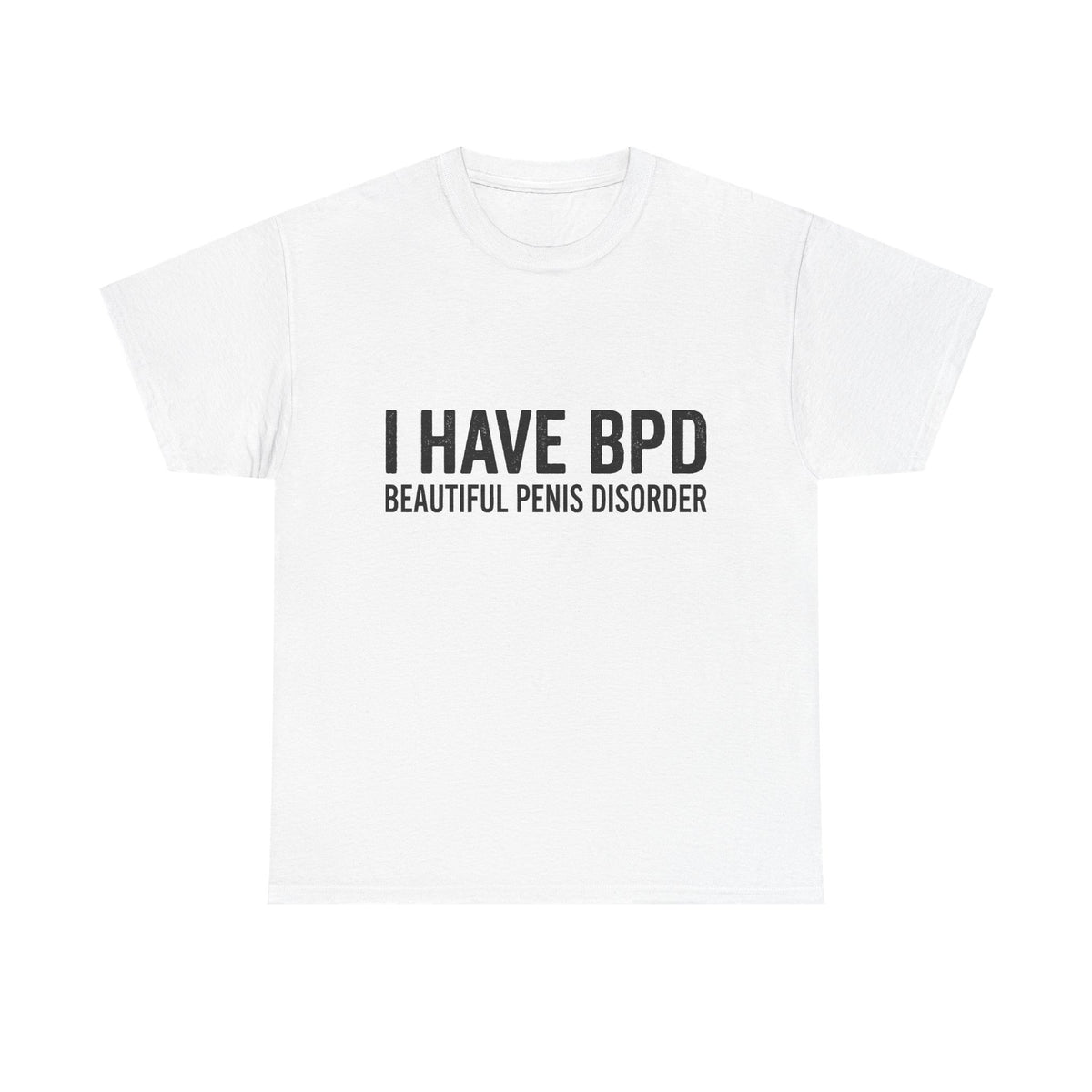 I have BPD