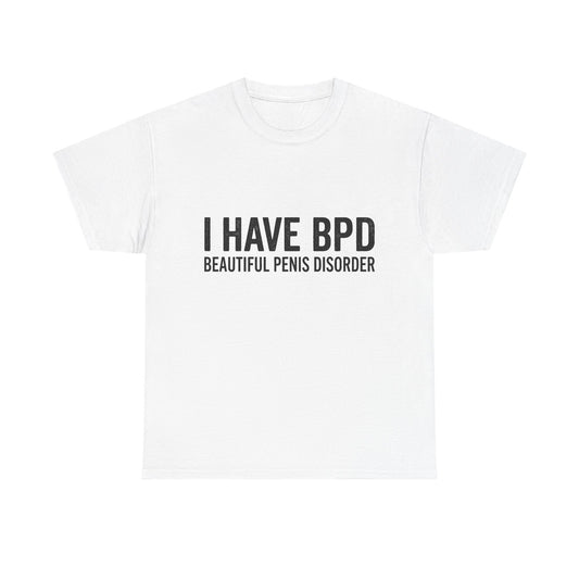 I have BPD