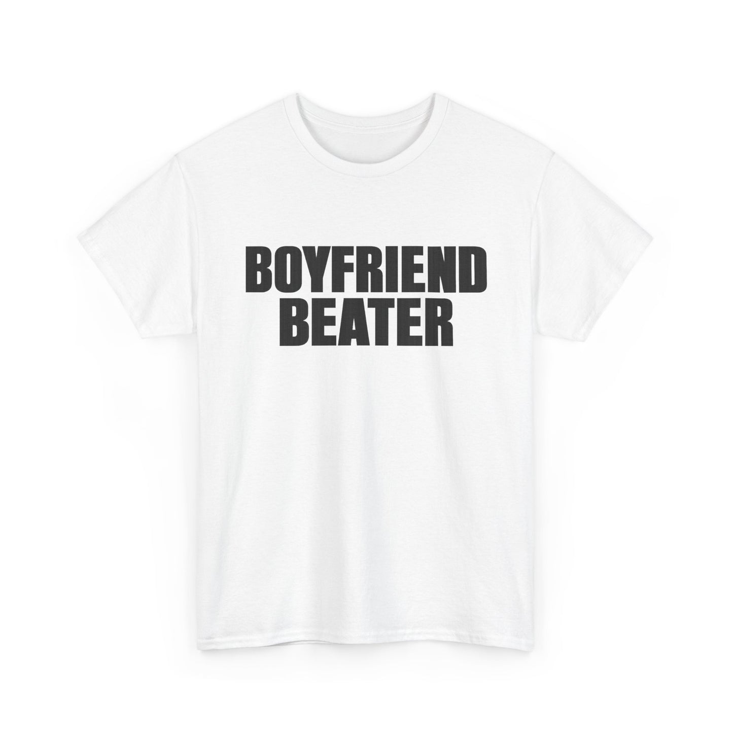 Boyfriend Beater