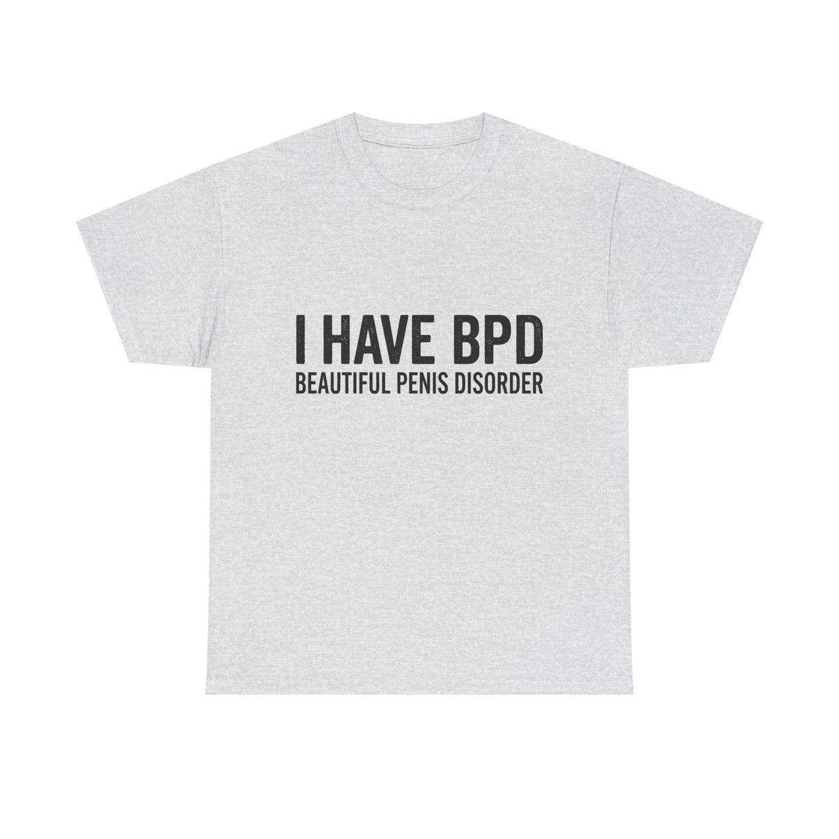 I have BPD