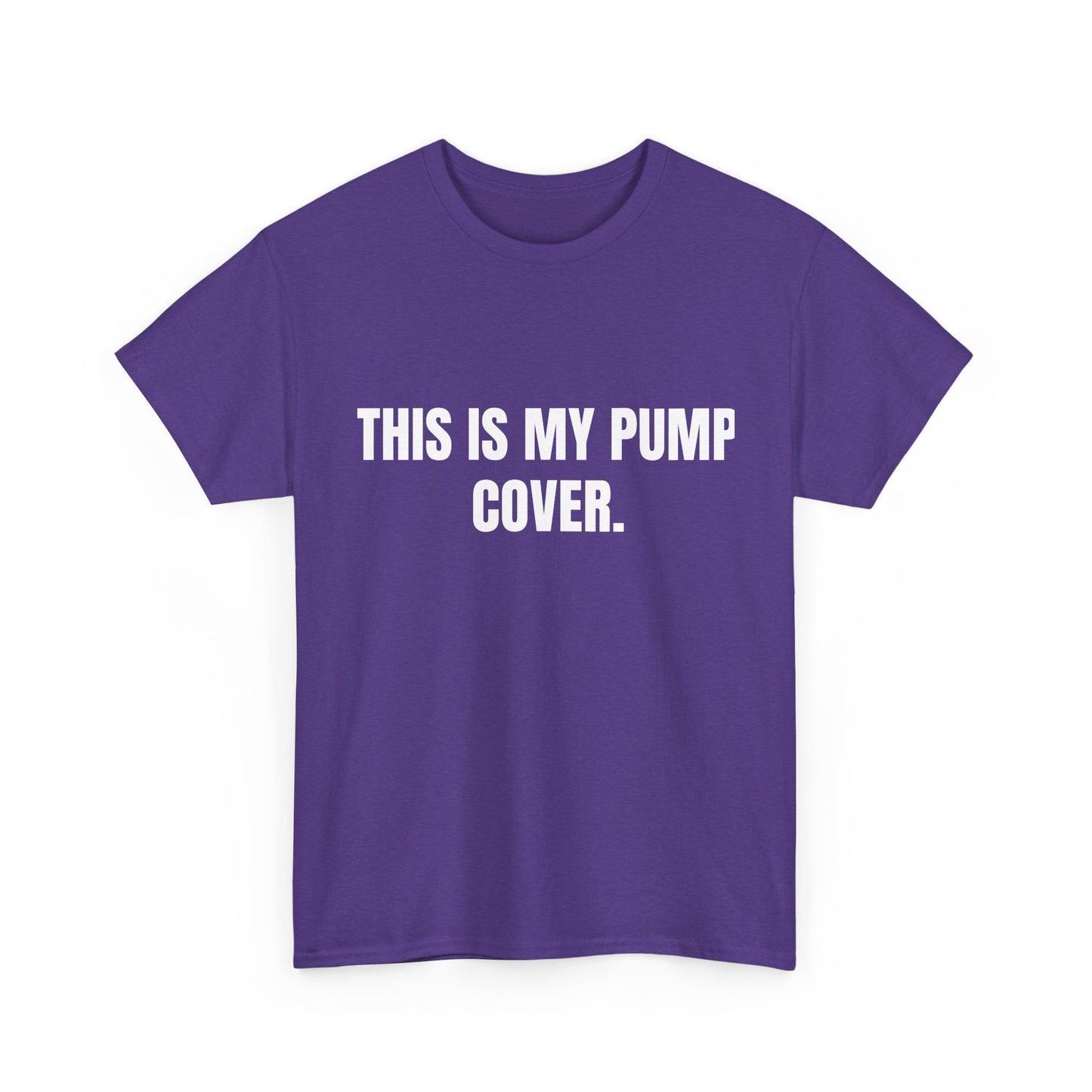 This is my pump cover SHIRT