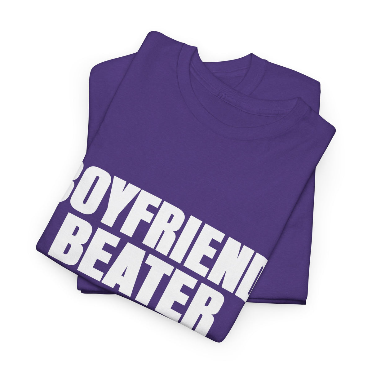 Boyfriend Beater