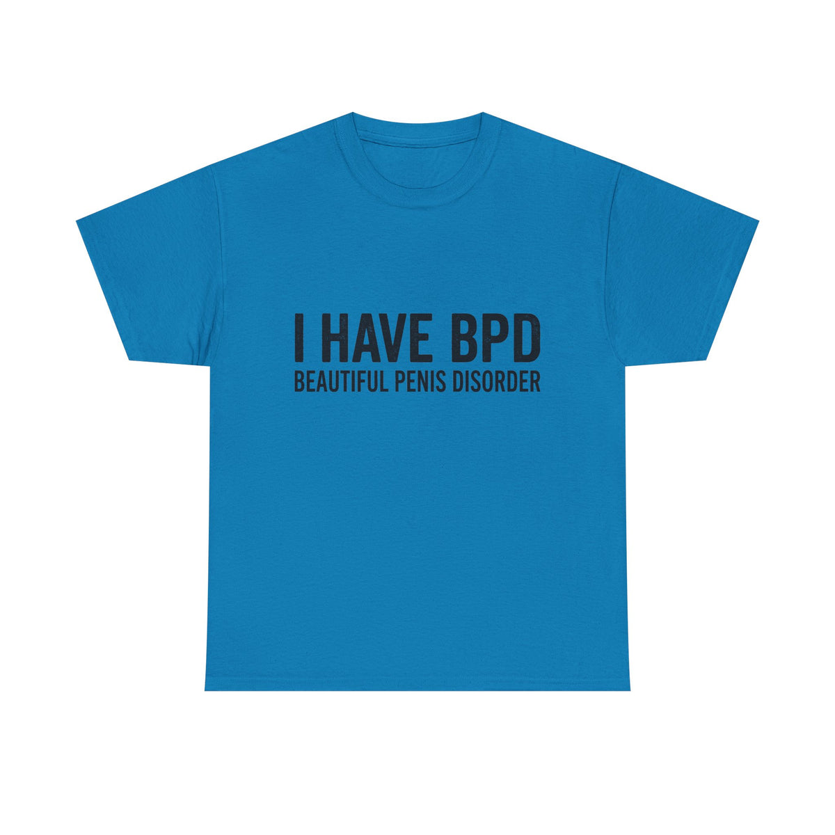 I have BPD