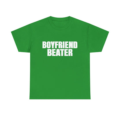 Boyfriend Beater