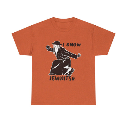 I know Jew Jitsu