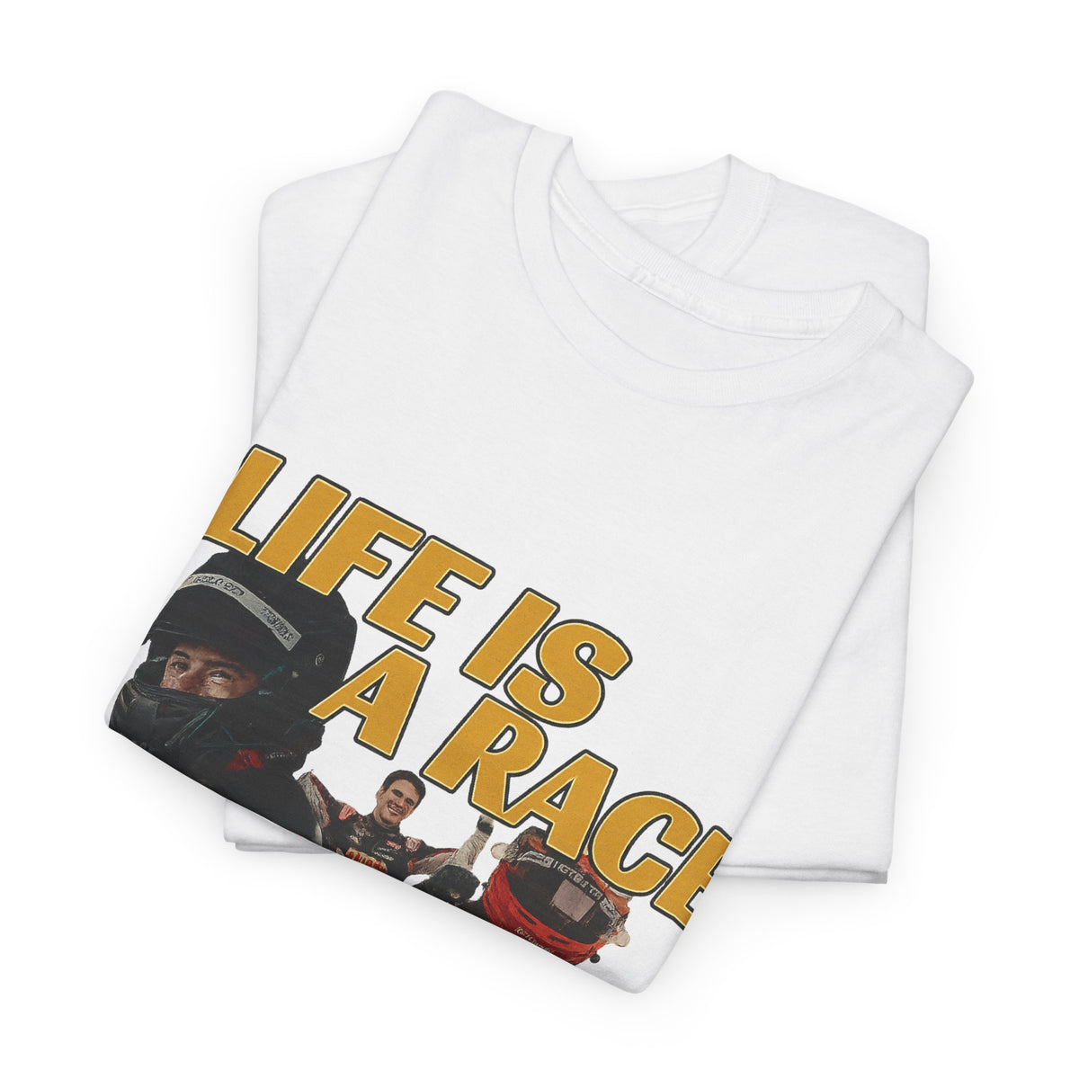 Life is a race Funny Graphic T-Shirt