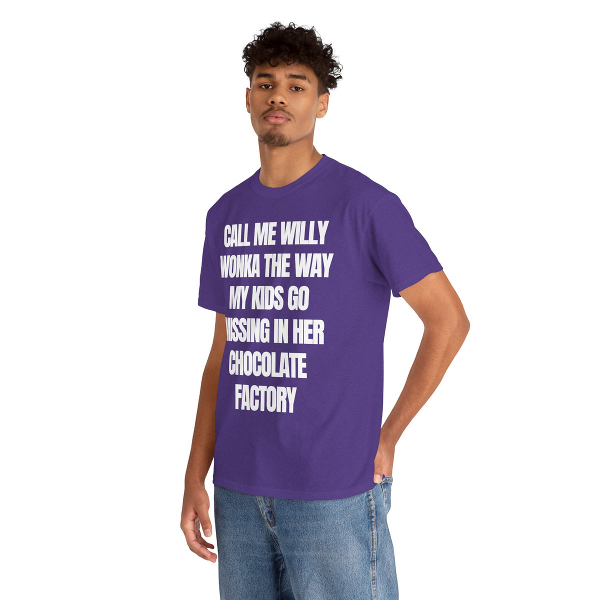 call me willy wonka the way my kids go missing in her chocolate factory