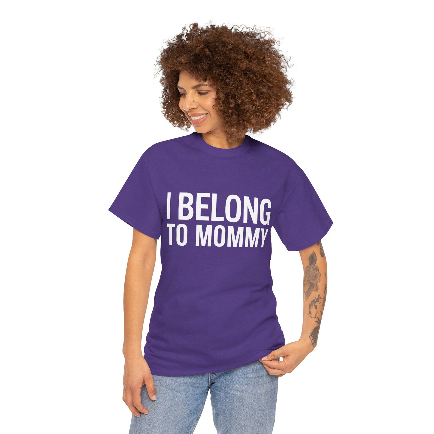 I belong to my mommy