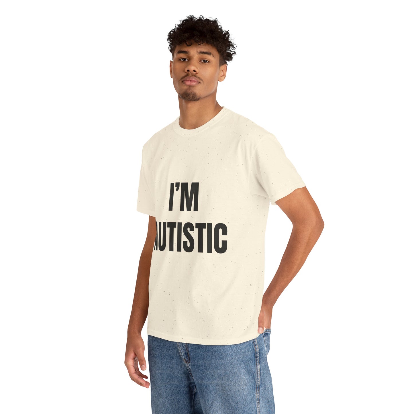 I'm Autistic